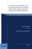 Joint learned compression and denoising schemes for improved photographic image quality and reduced processing complexity