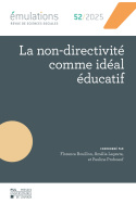 Émulations n° 52 : La non-directivité comme idéal éducatif